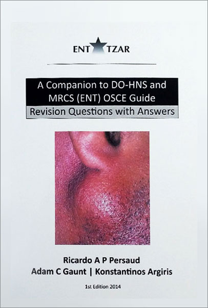 A Companion to DO-HNS and MRCS (ENT) OSCE Guide